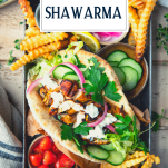 Overhead image of chicken shawarma with text title overlay