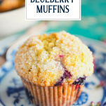 Blueberry muffin on a plate with text title overlay