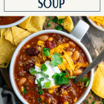 Overhead shot of a bowl of taco soup with text title box at top
