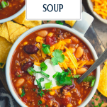 Bowl of taco soup with text title overlay