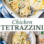 Long collage image of easy chicken tetrazzini