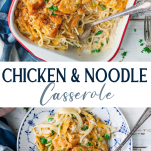 Long collage image of chicken and noodle casserole