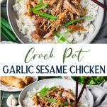 Long collage image of crock pot garlic brown sugar chicken