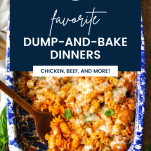 Collage of easy dump and bake dinners