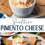Long collage image of southern pimento cheese recipe