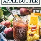 Crock Pot Apple Butter for Canning with text title box at top.