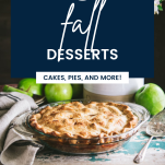 Apple pie image with fall desserts text overlay