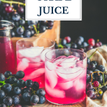 Two glasses of homemade grape juice with text title overlay