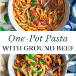 Long collage image of one pot pasta with ground beef
