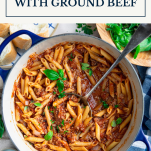 One pot pasta with ground beef and text title box at top