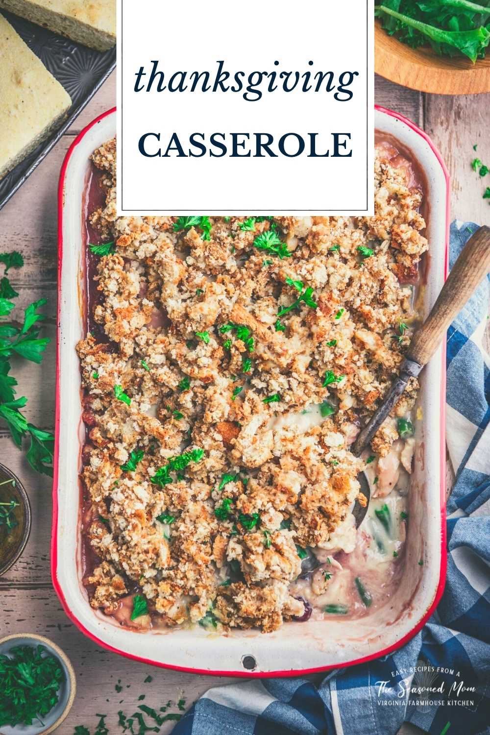 Thanksgiving Casserole - The Seasoned Mom
