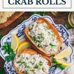 Overhead shot of crab roll recipe with text title box at top