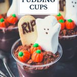 Shot of chocolate dessert pudding cups for halloween party food with text title overlay