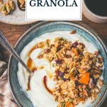 Bowl of homemade granola with text title overlay