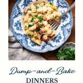 Dump and bake recipes with text title at the bottom.