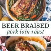 Long collage image of beer braised pork loin roast