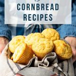 Collage text image of the best cornbread recipes