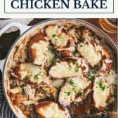 Skillet of french onion chicken bake with text title box at top