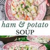 Long collage image of ham and potato soup