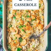 Overhead image of chicken and rice casserole with text title overlay