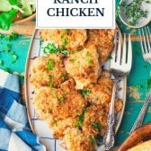 Tray of ranch chicken with text title overlay