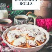 Dish of homemade cinnamon rolls with text title overlay