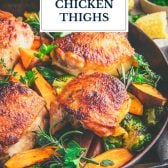 Close up shot of roasted chicken thighs with text title overlay