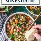 Overhead shot of a bowl of southern minestrone soup with text title box at top