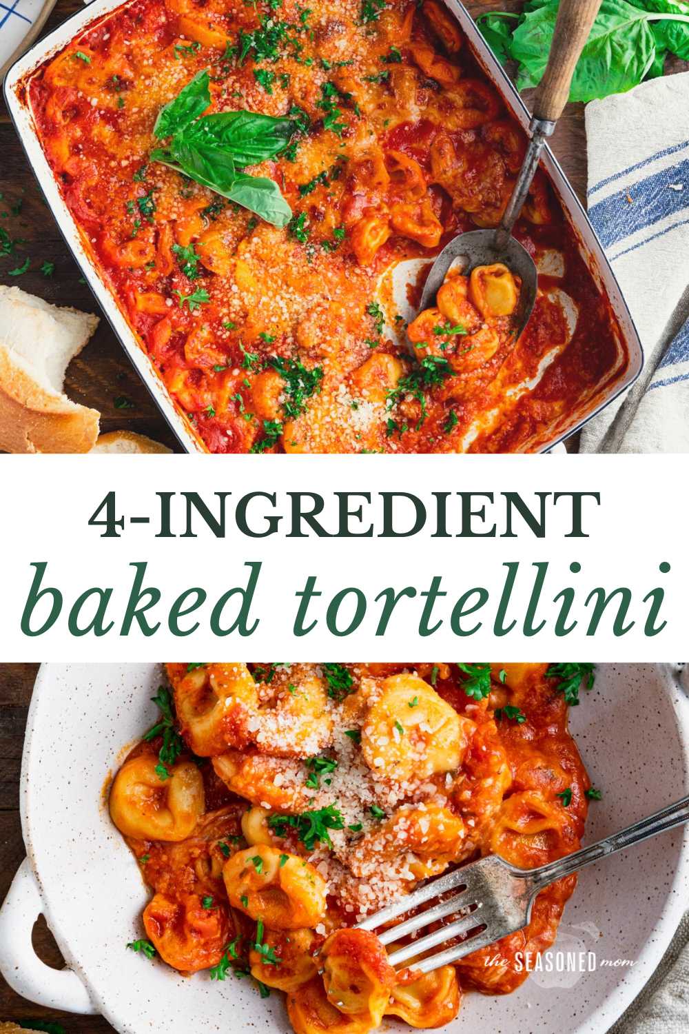 4-Ingredient Baked Tortellini - The Seasoned Mom