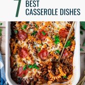 The best casserole dishes with text title overlay