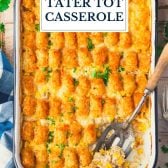 Pan of chicken tater tot casserole with text title overlay
