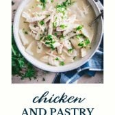 Collage of chicken and pastry in a bowl with text title at the bottom