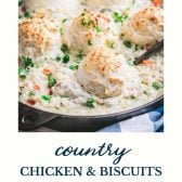 Country chicken and biscuits with text title at the bottom