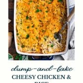 Cheesy chicken and rice casserole with text title at the bottom.