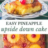 Long collage image of easy pineapple upside down cake.