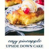 Easy pineapple upside down cake on a plate with text title at the bottom.