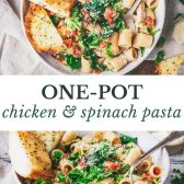 Long collage image of one pot chicken and spinach pasta