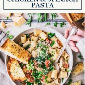Bowl of one pot chicken and spinach pasta with text title box at top