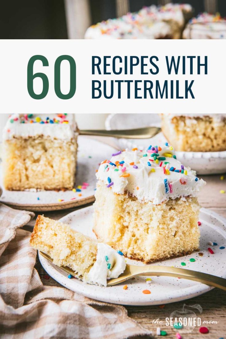 60 Recipes with Buttermilk The Seasoned Mom