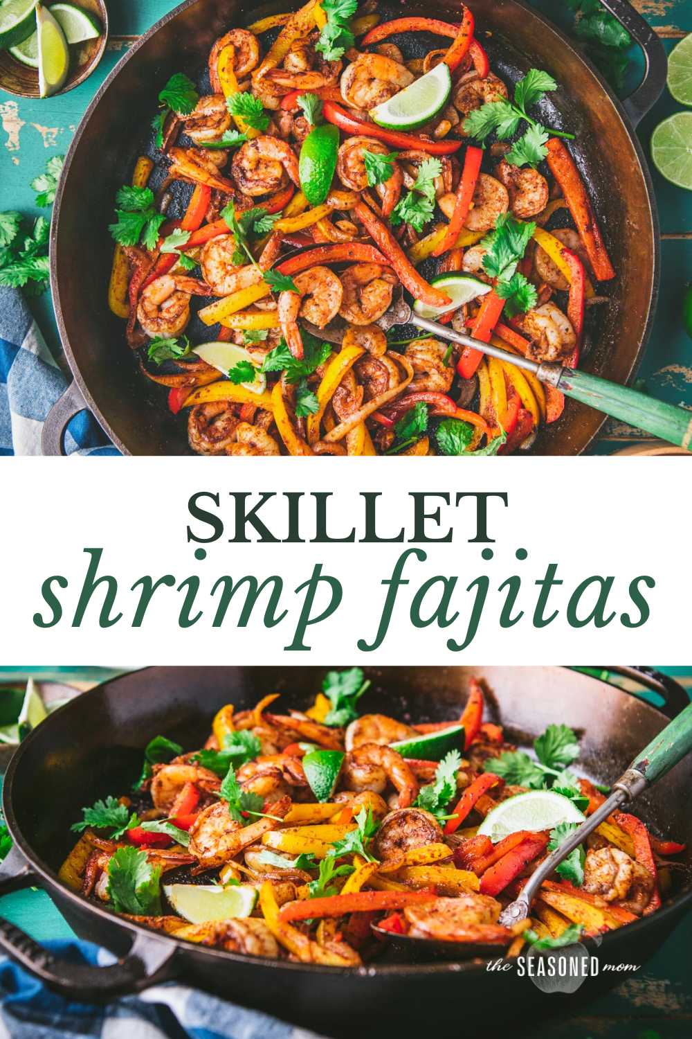Skillet Shrimp Fajitas - The Seasoned Mom