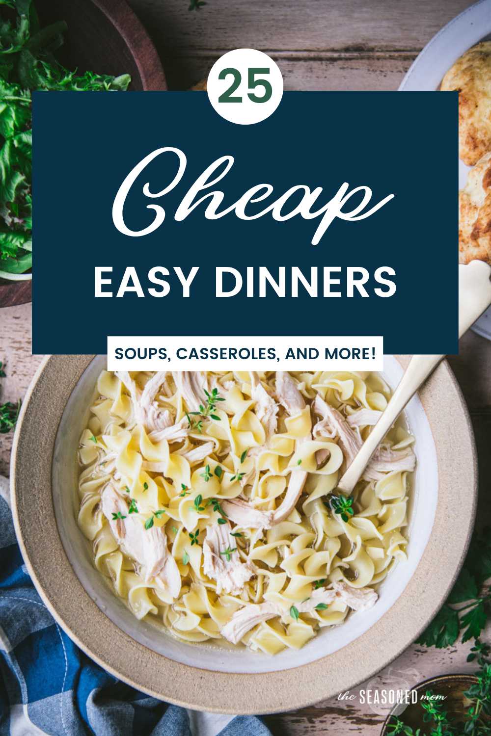 40 Cheap Easy Dinners to Make Tonight The Seasoned Mom