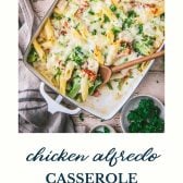Chicken alfredo casserole with text title at the bottom