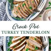Long collage image of crock pot turkey tenderloin.