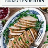 Overhead shot of a platter of crock pot turkey tenderloin with text title box at top.