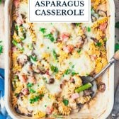 Pan of dump and bake ham and asparagus casserole with text title overlay