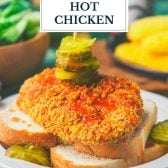 Close up shot of baked Nashville hot chicken recipe with text title overlay.