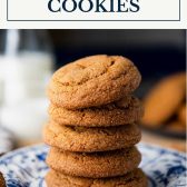 Stack of soft ginger molasses cookies with text title box at top.