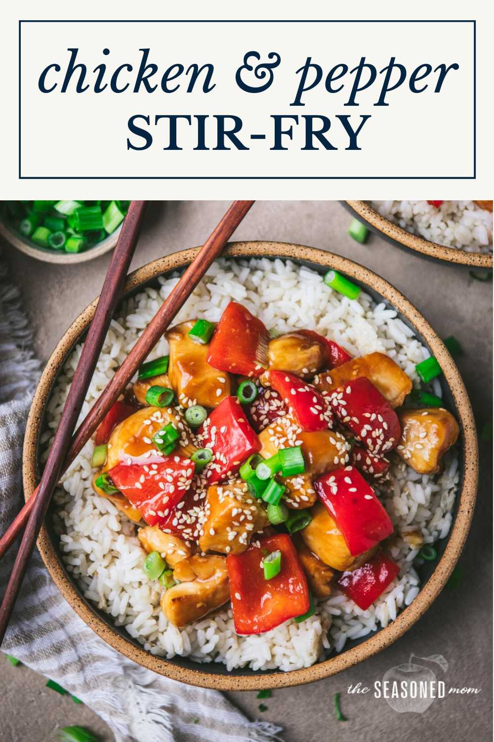 Chicken and Bell Pepper Stir Fry - The Seasoned Mom