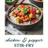Chicken and bell pepper stir fry with text title at the bottom.