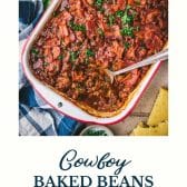 Pan of cowboy baked beans with text title at the bottom.